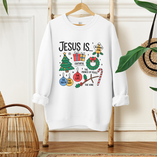 JESUS IS - Christian Unisex Sweater