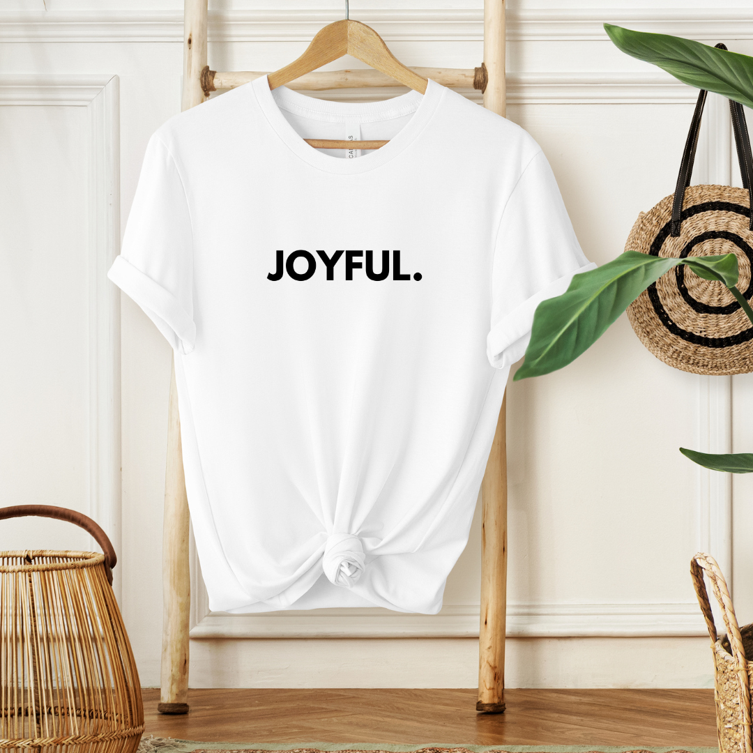 JOYFUL - Faith Shirt