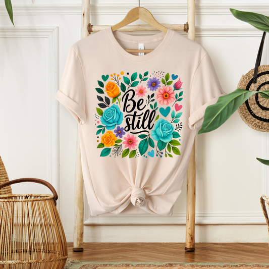 BE STILL- Christian Unisex T-shirt