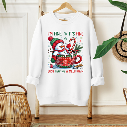 I'M FINE ITS FINE JUST HAVING A MELTDOWN - Christian Unisex Sweater