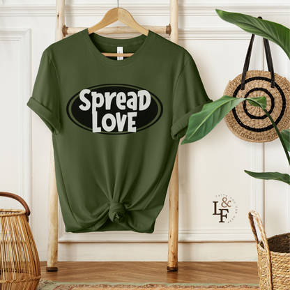 SPREAD LOVE - Faith Shirt