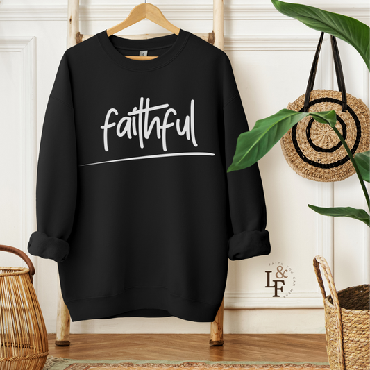 FAITHFUL - Faith Sweatshirt