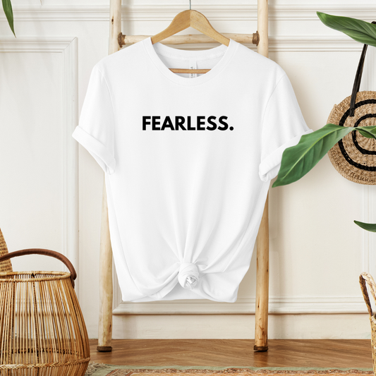 FEARLESS - Faith Shirt