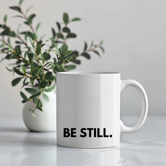 BE STILL - Fatih Mug