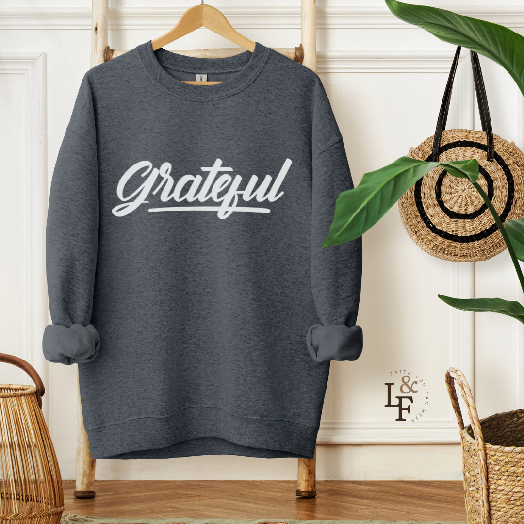 GRATEFUL - Faith Sweatshirt