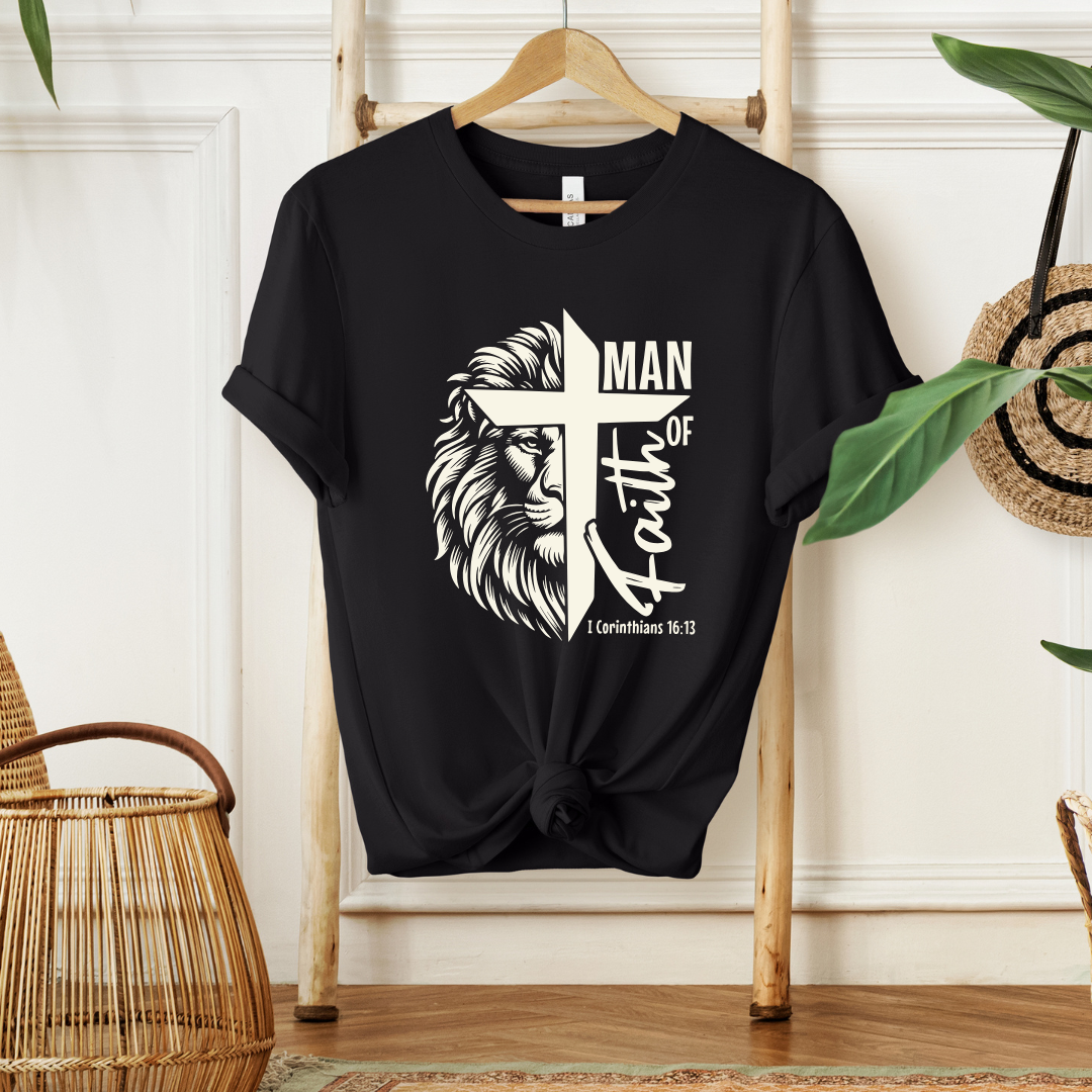 MAN OF FAITH, 1 CORINTHIANS 16:13 - Christian Unisex T-shirt