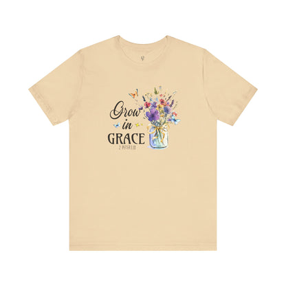 GROW IN GRACE, 2PETER 3:18 - Faith Shirt