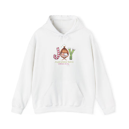 JOY, IN YOUR PRESENCE FULLNESS OF JOY, PSALM 169:1  - Christian Unisex Hoodie