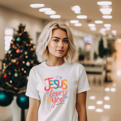JESUS LOVES YOU - Christian Unisex T-shirt