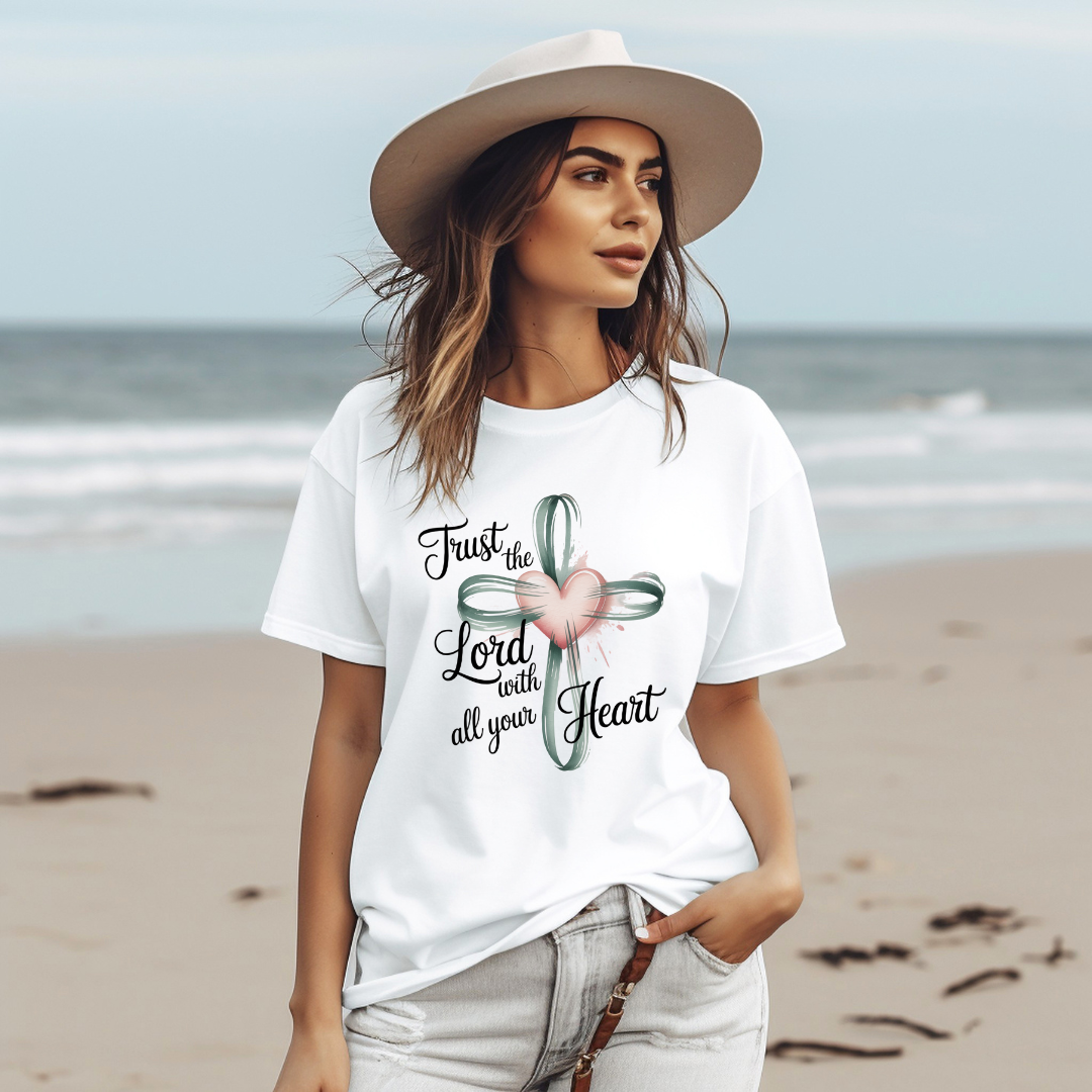 TRUST THE LORD WITH ALL YOUR HEART - Christian Unisex T-Shirt