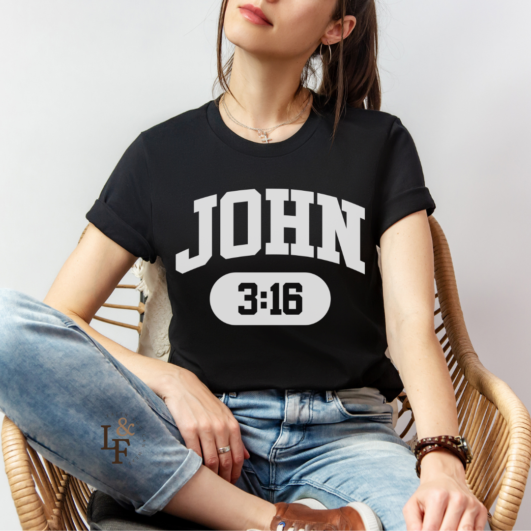 JOHN 3:16 - Faith Shirt