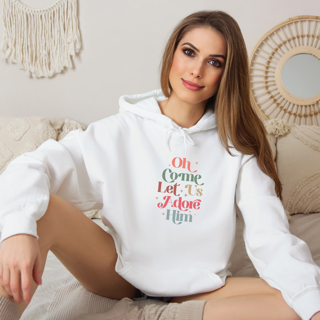 OH COME LET US ADORE HIM - Christian Unisex Hoodie