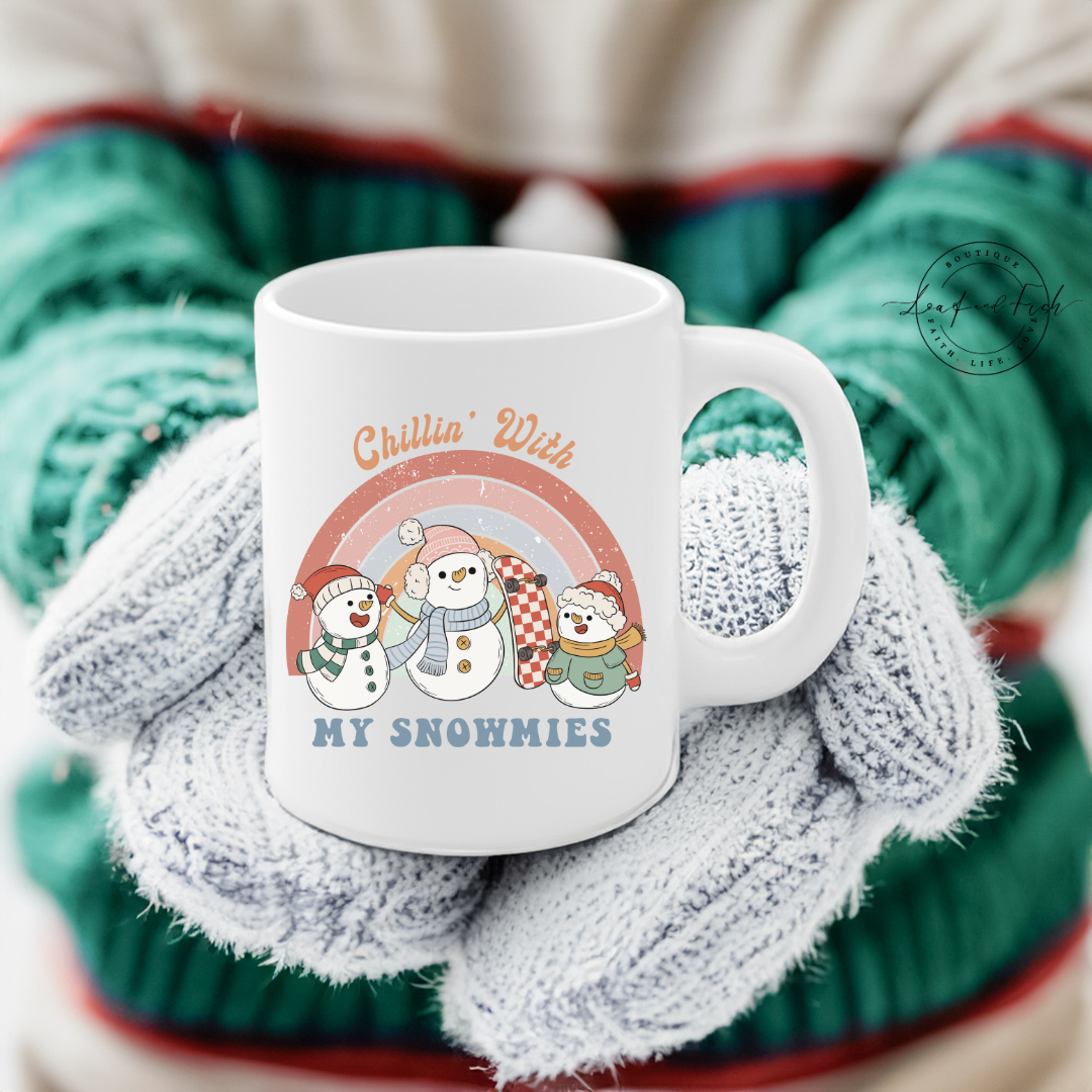 CHILLIN WITH MY SNOWMIES - Christmas Mug