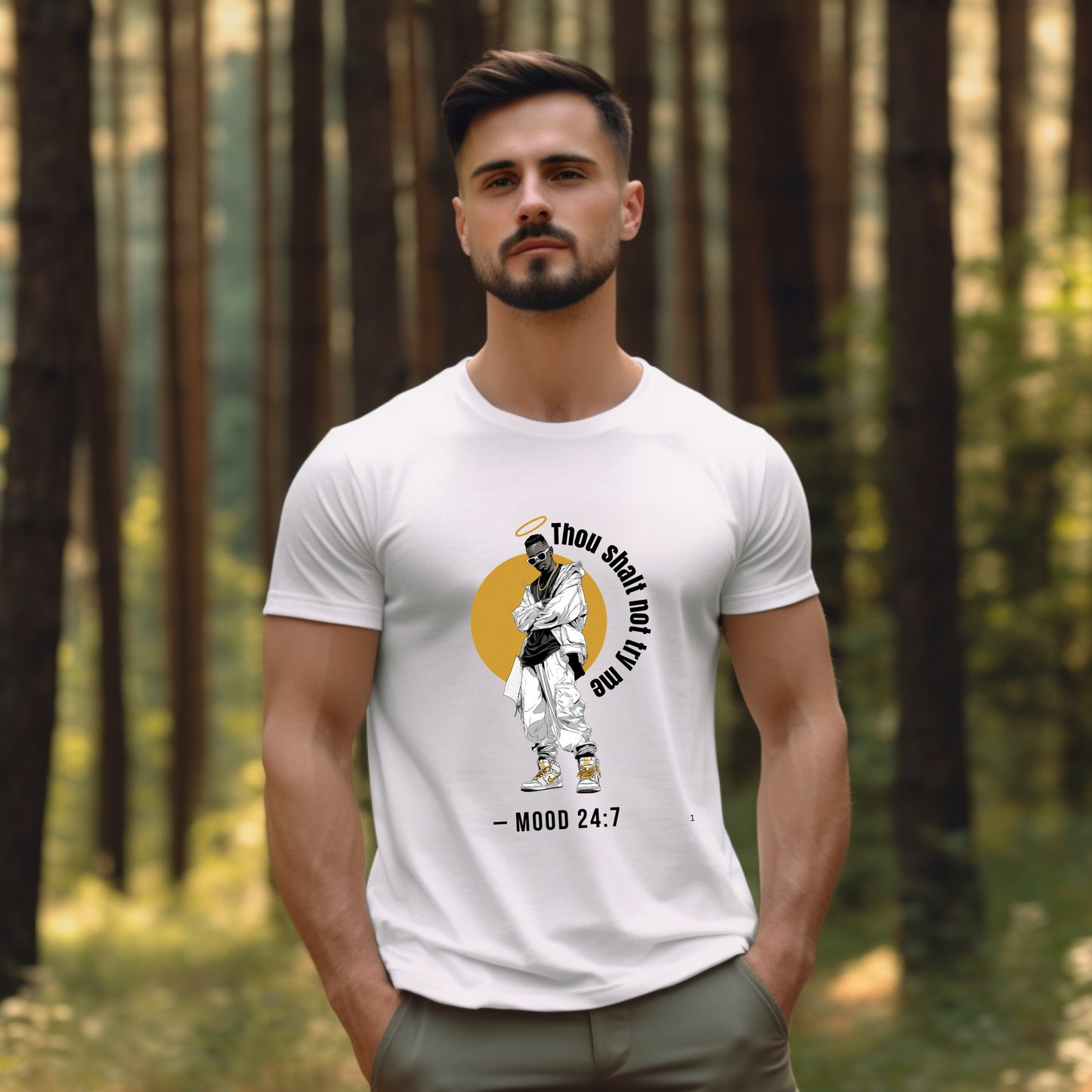 THOU SHALT NOT TRY ME, MOOD 24:7 - Christian Unisex T-shirt