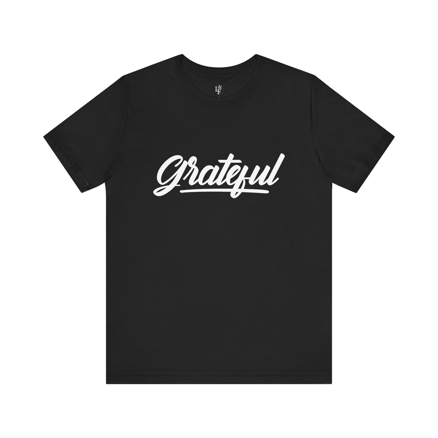 GRATEFUL - Faith T-Shirt