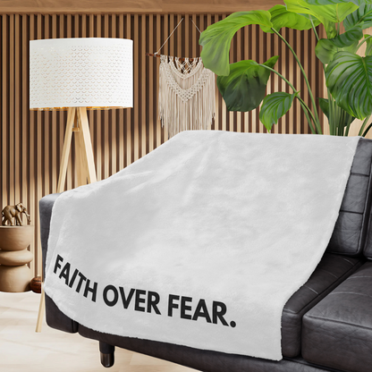 FAITH OVER FEAR - Faith Blanket
