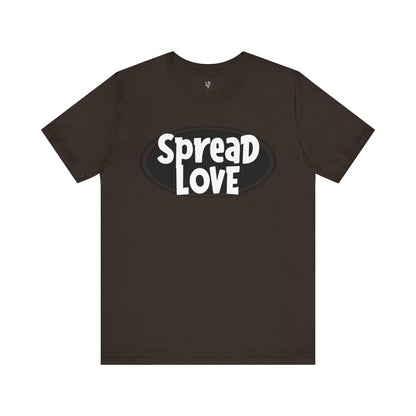 SPREAD LOVE - Faith Shirt