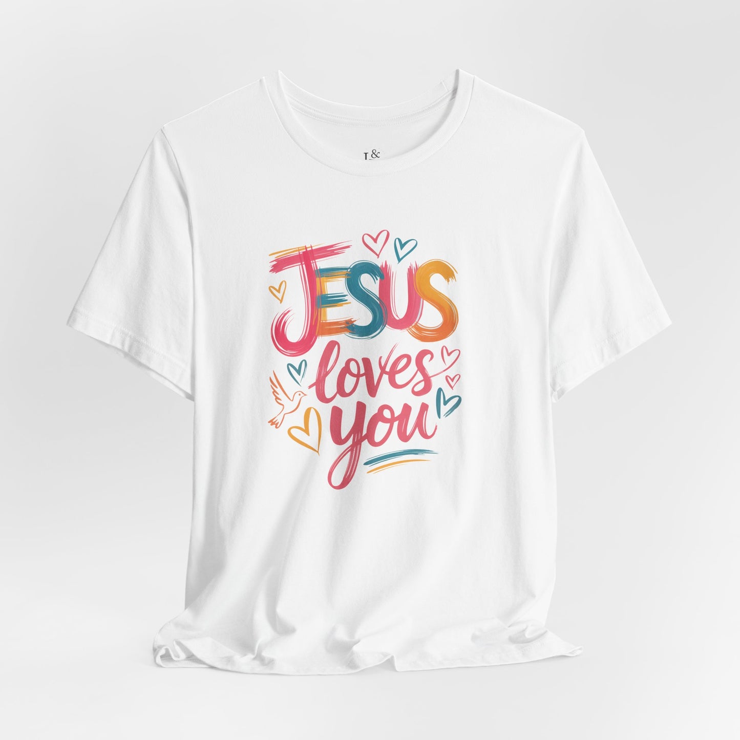 JESUS LOVES YOU - Christian Unisex T-shirt