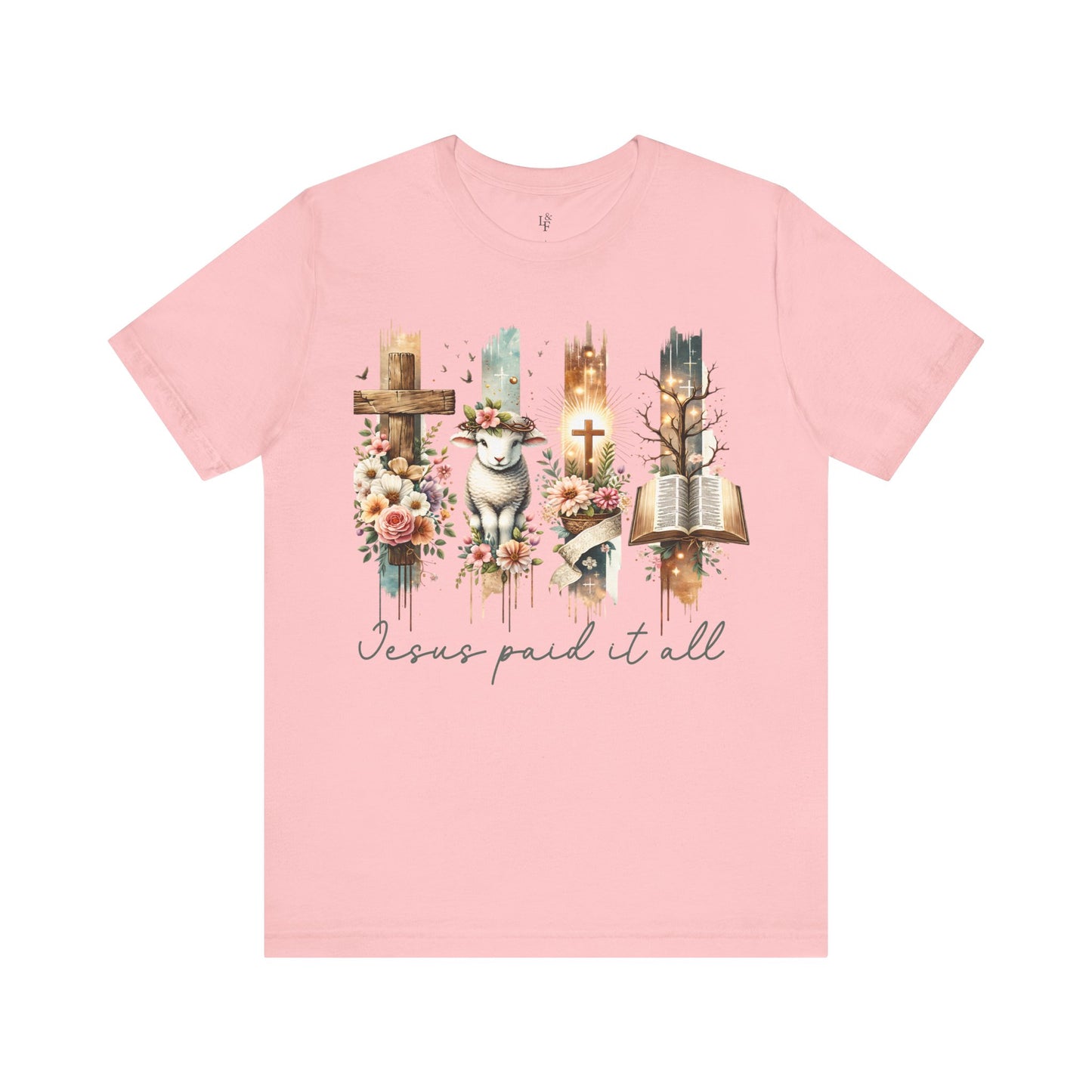 JESUS PAID IT ALL - Faith Shirt