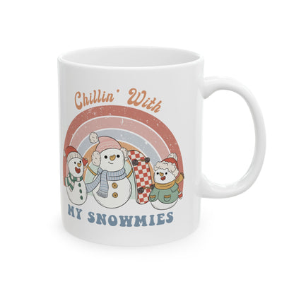 CHILLIN WITH MY SNOWMIES - Christmas Mug
