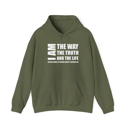 I AM THE WAY THE TRUTH AND THE LIFE NO ONE COMES TO FATHER EXCEPT THROUGH ME  - Faith Cozy Hoodie