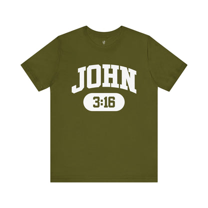 JOHN 3:16 - Faith Shirt
