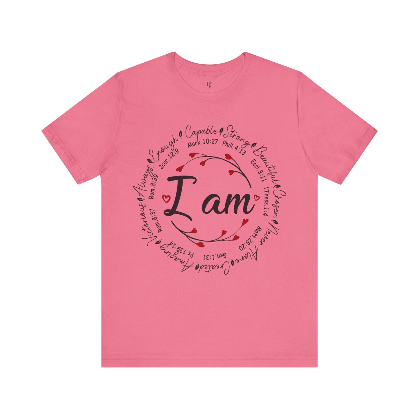 I AM - Faith Shirt