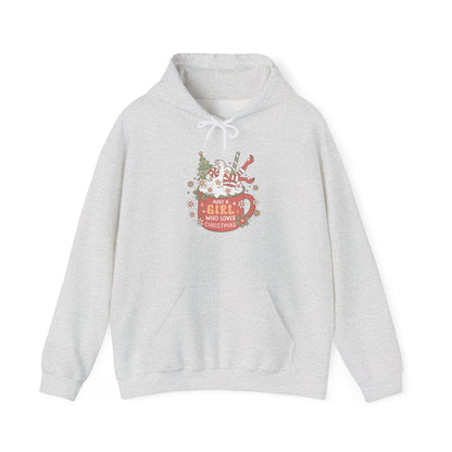 JUST A GIRL WHO LOVES CHRISTMAS - Christian Unisex Hoodie