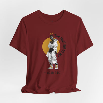 THOU SHALT NOT TRY ME, MOOD 24:7 - Christian Unisex T-shirt