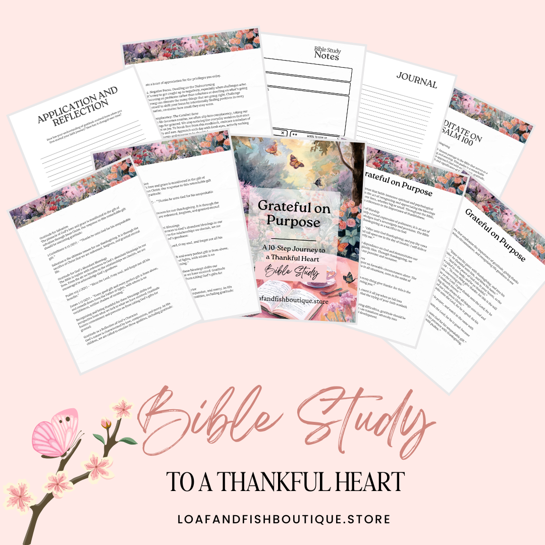 Grateful on Purpose: A 10-Step Journey to a Thankful Heart | Bible Study