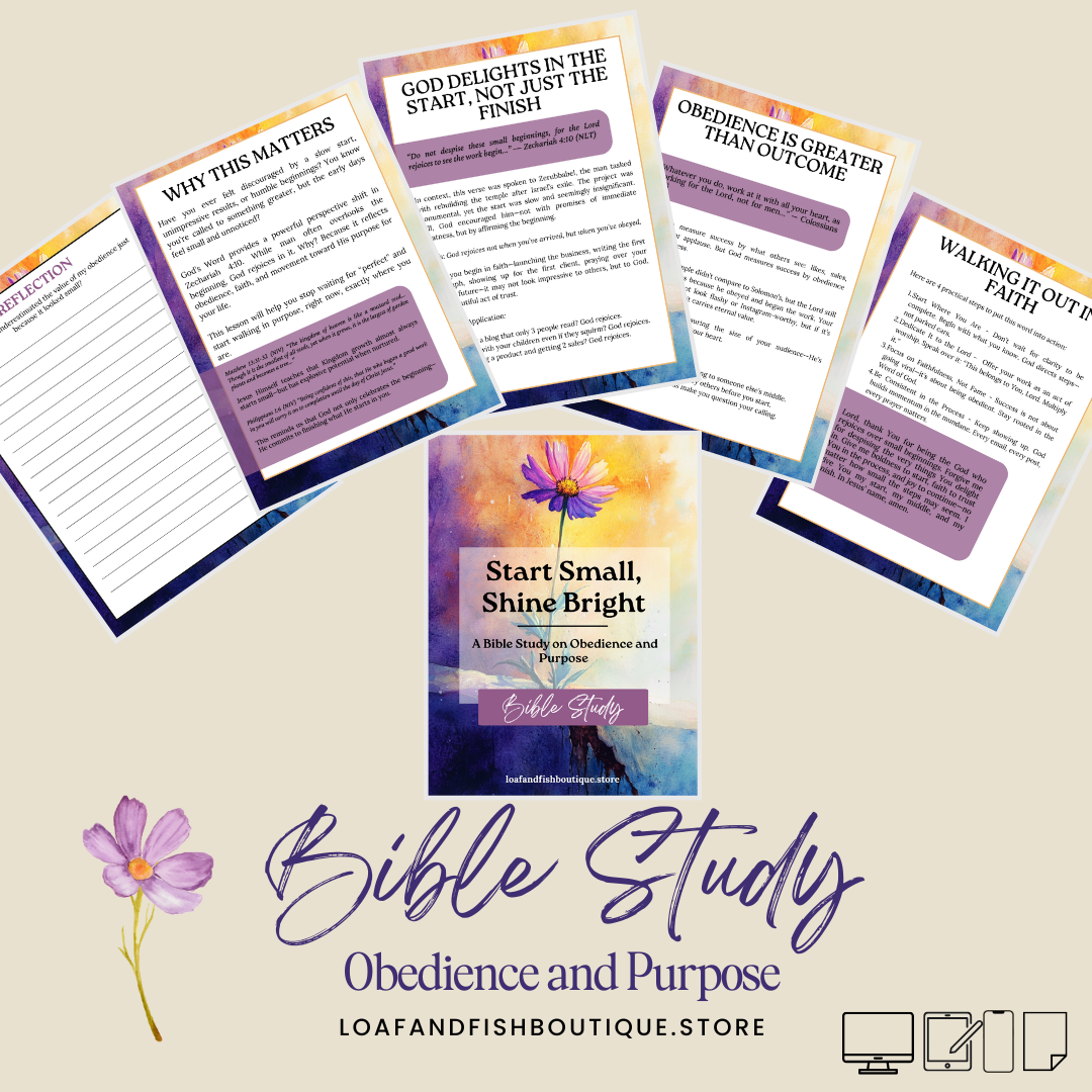 Start Small, Shine Bright – A Bible Study on Obedience and Purpose | Bible Study