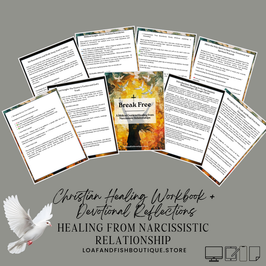 Break Free: A Biblical Guide to Healing from a Narcissistic Relationship | Christian Healing Workbook + Devotional Reflections