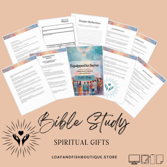 Equipped to Serve: A Bible Study on Spiritual Gifts and Ministry | Bible Study